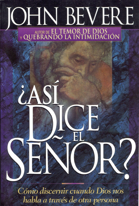 ¿Así Dice El Señor?