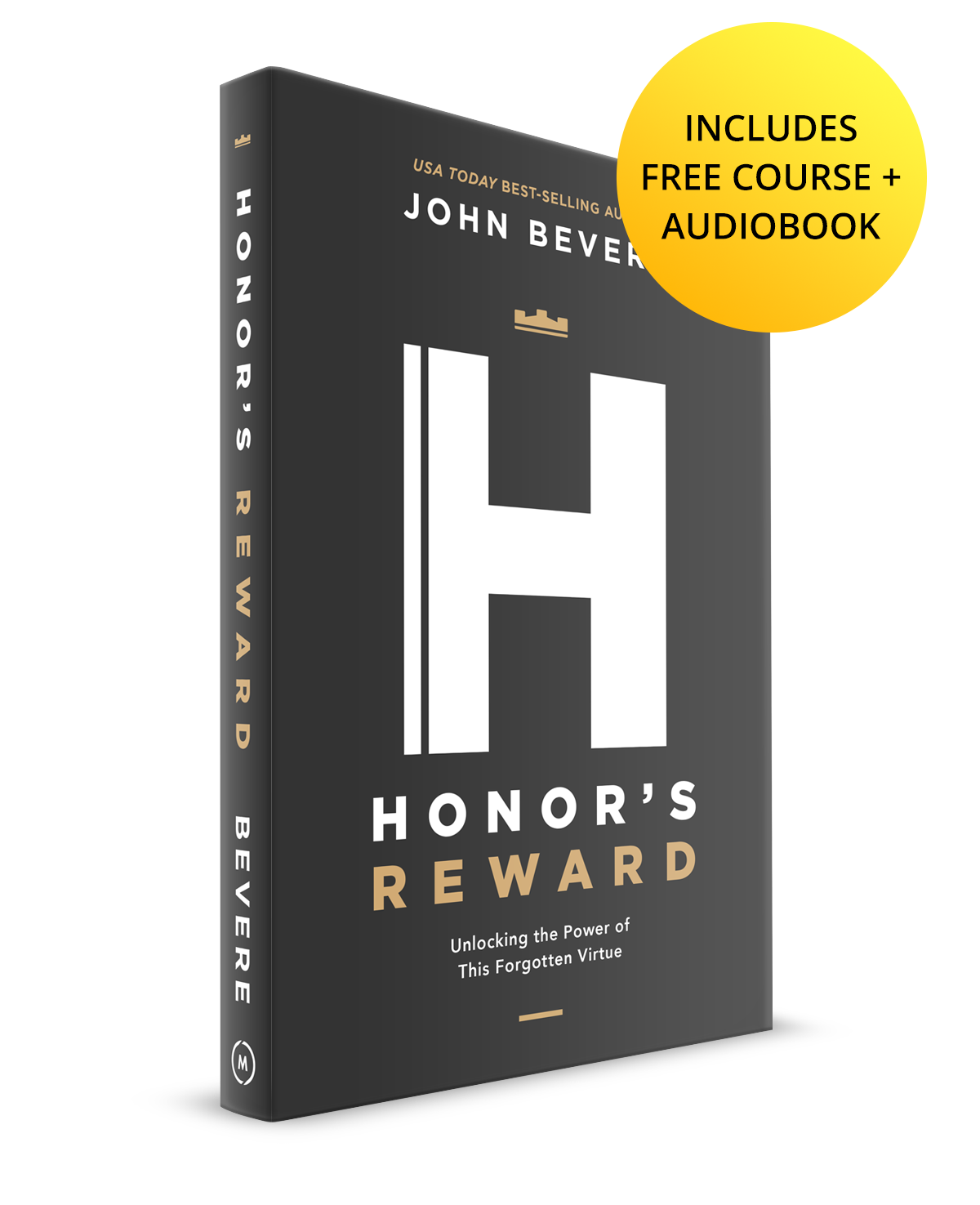 Honor's Reward (Includes Free Course + Audiobook)
