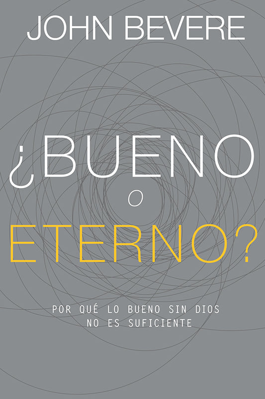 Bueno o Eterno