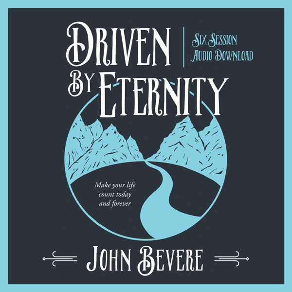 Driven by Eternity Study Audio Download