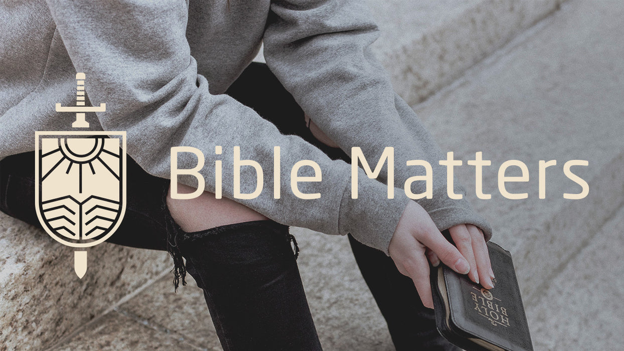 Bible Matters Course
