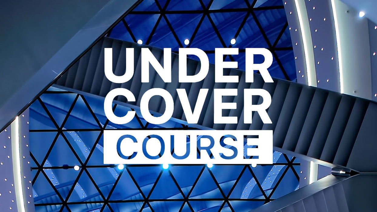 Under Cover Course