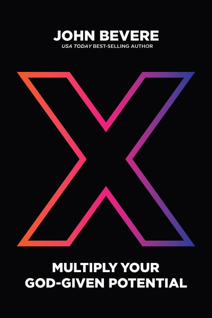 X: Multiply Your God-Given Potential (Includes Free Course)
