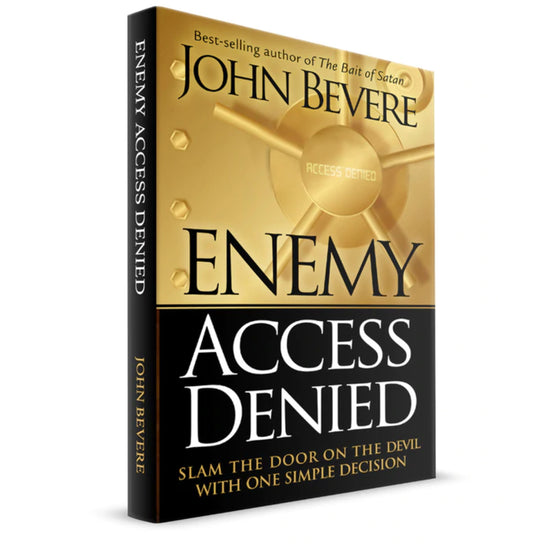 Enemy Access Denied by John Bevere– Messenger International